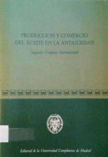 Producción y comercio del aceite en la Antigüedad : Segundo Congreso Internacional.<br/>Coordinadores: José María Blázquez Martínez y José Remesal Rodríguez.<br/>Universidad Complutense de Madrid, 1983.<br/>ESPAÑA. MAPA. Biblioteca Central. Signatura B-2454 <br/>